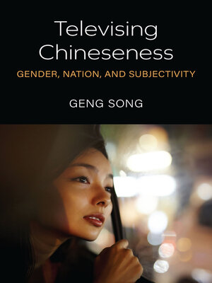 cover image of Televising Chineseness